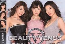BEAUTY VENUS Beauty Venus重生！三大女优携手取精！-沐风文化